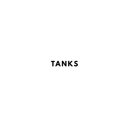 Tanks